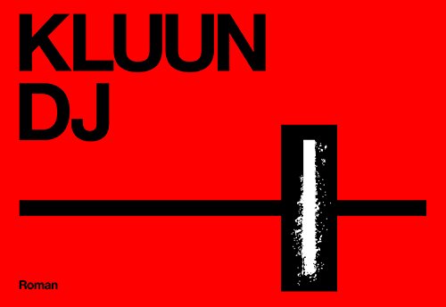 9789049805890: DJ by Kluun
