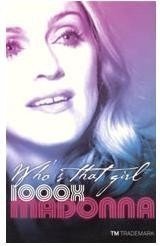 Beispielbild fr Who's that girl 1000x Madonna (1000x) zum Verkauf von medimops
