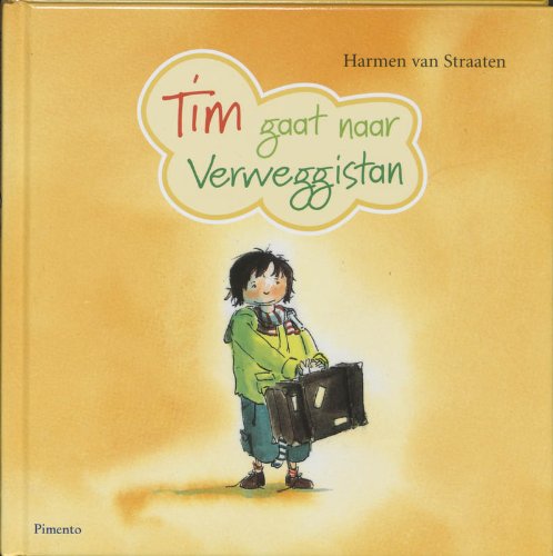 Stock image for Tim gaat naar Verweggistan (Timboekjes) for sale by Better World Books Ltd
