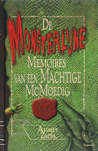 Beispielbild fr De monsterlijke memoires van een machtige McMoedig zum Verkauf von Ammareal