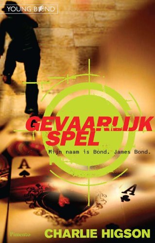 Stock image for Gevaarlijk spel (Young Bond) for sale by Wolk Media & Entertainment