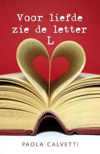 Stock image for Voor liefde zie de letter L for sale by medimops