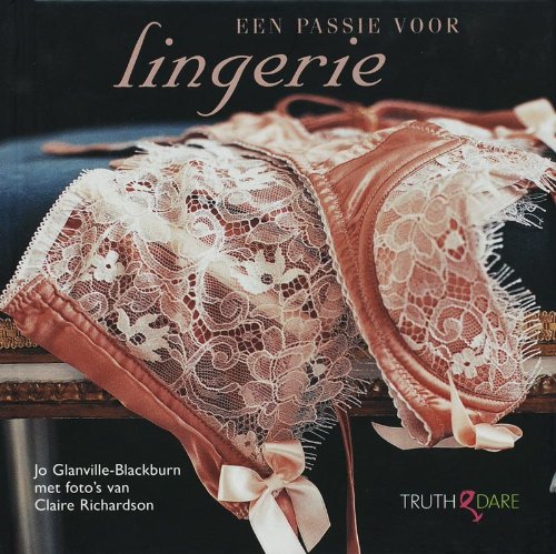 Stock image for Een passie voor lingerie for sale by Ammareal