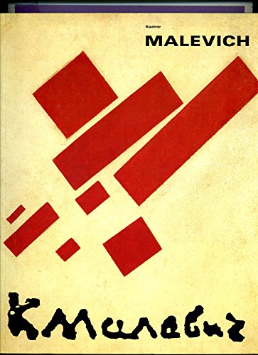 Imagen de archivo de Kazimir Malevich 1878-1935. Katalog zur Ausstellung in Leningrad, Moskou u. Amsterdam. Text in Englisch und Hollndisch. a la venta por Antiquariat Richard Husslein