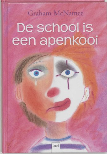 Stock image for De school is een apenkooi for sale by Better World Books Ltd