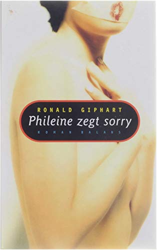 Beispielbild fr Phileine zegt sorry: Roman (Dutch Edition) zum Verkauf von HPB-Diamond