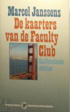 Beispielbild fr De kaarters van de Faculty Club - Californische notities zum Verkauf von Untje.com