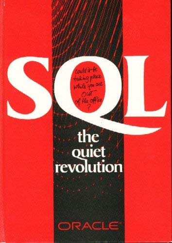 Imagen de archivo de SQL, The Quiet Revolution a la venta por ThriftBooks-Dallas