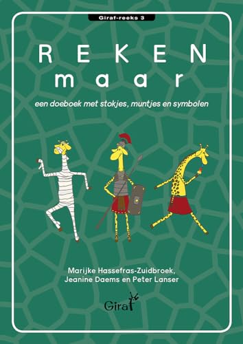 9789050411929: Reken maar: een doeboek met stokjes, muntjes en symbolen (Giraf-reeks, 3)