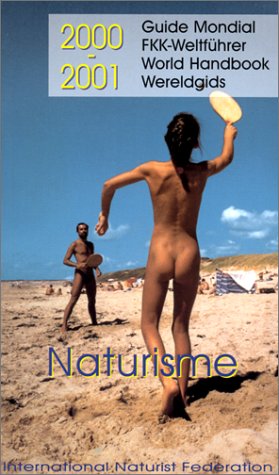 9789050620802: Guide Mondial de Naturisme (Federation naturiste internationale)
