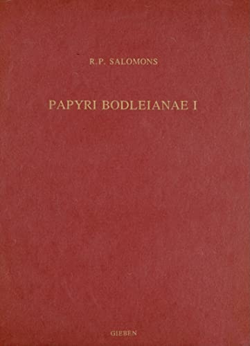9789050630351: Papyri Bodleianae I: 34 (Studia Amstelodamensia Ad Epigraphicam, Ius Antiquum Et Papy)