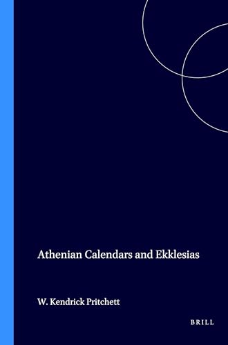 9789050632584: Athenian Calendars and Ekklesias (Archaia Hellas)