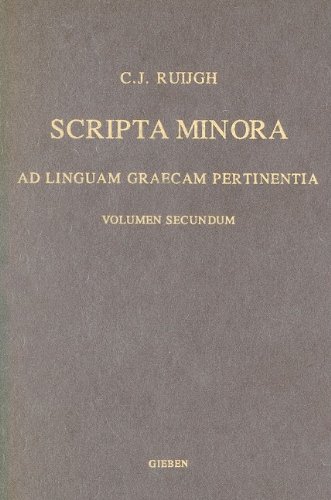 Beispielbild fr Scripta Minora: Ad Linquam Graecam Pertinentia zum Verkauf von Books From California