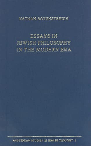 Stock image for Essays in Jewish Philosophy in the Modern Era. With an Introduction by Paul Mendes-Flohr. Edited by Reinier Munk for sale by Pallas Books Antiquarian Booksellers
