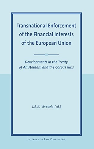 Stock image for Transnational Enforcement of the Financial interests of the European Union. for sale by Kloof Booksellers & Scientia Verlag