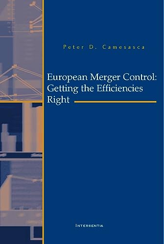 9789050951111: European Merger Control: Getting the Efficiencies Right