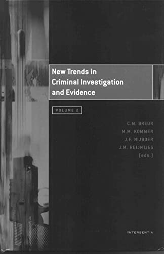 Beispielbild fr New trends in criminal investigation and evidence : volume II. zum Verkauf von Kloof Booksellers & Scientia Verlag