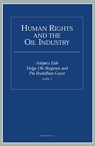 Imagen de archivo de Human Rights and the Oil Industry a la venta por Phatpocket Limited