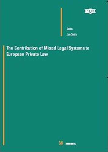 Stock image for The Contribution of Mixed Legal Systems to European Private Law for sale by Revaluation Books