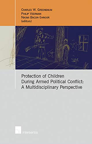 Stock image for Protection of Children in Times of Conflict for sale by WorldofBooks