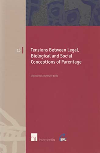 Stock image for Tensions Between Legal, Biological and Social Conceptions of Parentage for sale by Better World Books Ltd