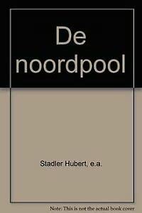 Stock image for De noordpool for sale by medimops