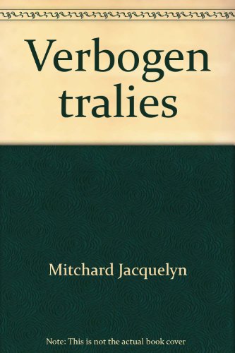 Verbogen Tralies (9789051083064) by Jacquelyn Mitchard