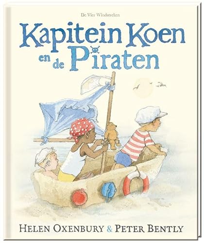 Beispielbild fr Kapitein Koen en de piraten (Een Vier Windstreken prentenboek) zum Verkauf von medimops