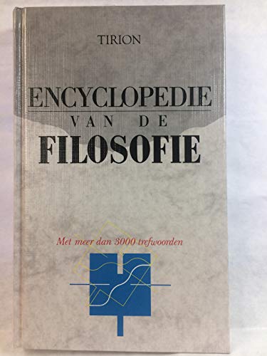 Beispielbild fr Encyclopedie van de filosofie. Derde druk. zum Verkauf von Emile Kerssemakers ILAB