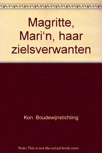 Stock image for Magritte, Marin, haar zielsverwanten: (NL) for sale by Antiquariaat Tanchelmus  bv