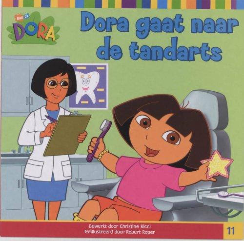 Beispielbild fr Dora gaat naar de tandarts zum Verkauf von medimops