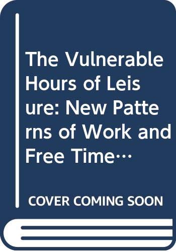 The Vulnerable Hours of Leisure. New Patterns of Work and Free Time in the Netherlands 1975-'95. - PETERS, PASCALE
