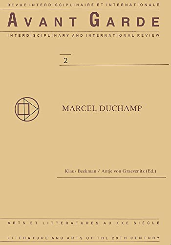 Marcel Duchamp (Avant Garde Critical Studies 2) (9789051830637) by Antje Von Graevenitz; Klaus Beekman; Antje Von Graevenitz; BEEKMAN, Klaus