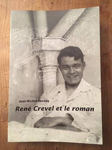 Stock image for Rene Crevel et le roman for sale by Librairie Laumiere
