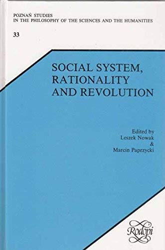 Imagen de archivo de Social System, Rationality and Revolution a la venta por Robert S. Brooks, Bookseller