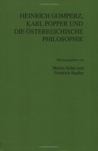 Stock image for Heinrich Gomperz, Karl Popper und die sterreichische Philosophie for sale by Hackenberg Booksellers ABAA