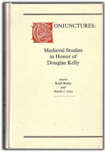 Stock image for Conjunctures: Medieval Studies in Honor of Douglas Kelly (FAUX TITRE) for sale by HPB-Red