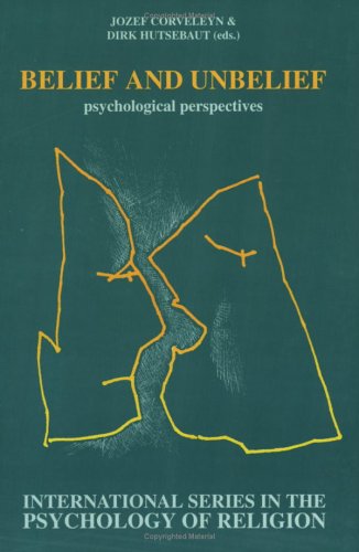 Beispielbild fr Belief and Unbelief. Psychological perspectives. zum Verkauf von Antiquariaat Schot