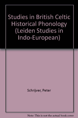 9789051838206: Studies In British Celtic Historical Phonology.(Leiden Studies in Indo-European 5)
