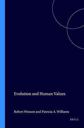 Beispielbild fr Evolution and Human Values [Value Inquiry Book Series, Vol. 24] zum Verkauf von Windows Booksellers