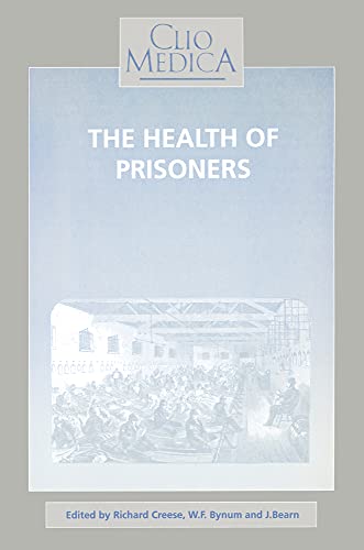 Beispielbild fr The Health of Prisoners. Historical Essays. zum Verkauf von Antiquariaat Schot