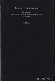 Beispielbild fr Denken over welvaart : Koninklijke Vereniging voor de Staathuishoudkunde 1849-1994. zum Verkauf von Kloof Booksellers & Scientia Verlag