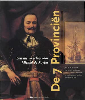 Beispielbild fr De 7 Provincie n: Een nieuw schip voor Michiel de Ruyter (Dutch Edition) zum Verkauf von Books From California