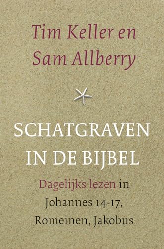 Beispielbild fr Schatgraven in de Bijbel: dagelijks lezen in Johannes 14-17, Romeinen en Jakobus zum Verkauf von Buchpark