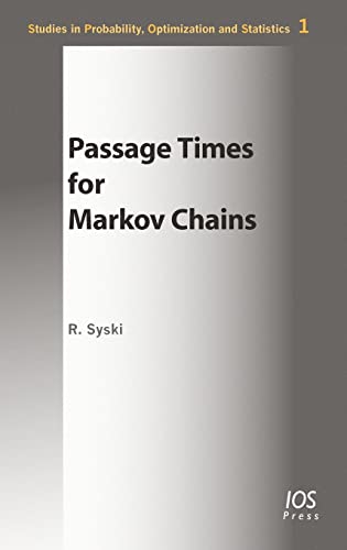 Beispielbild fr Passage Times for Markov Chains (Studien Zur Osterreichischen Philosophie,) zum Verkauf von Lucky's Textbooks