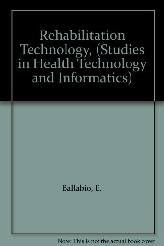 Imagen de archivo de Rehabilitation Technology: Strategies for the European Union - Proceedings of the 1st TIDE Congress, April 6-7 1993, Brussels a la venta por Green Ink Booksellers