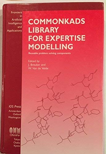 Imagen de archivo de Commonkads Library for Expertise Modelling: Reusable Problem Solving Components a la venta por Ammareal