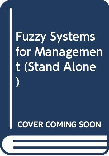 Beispielbild fr Fuzzy Systems for Management zum Verkauf von Zubal-Books, Since 1961