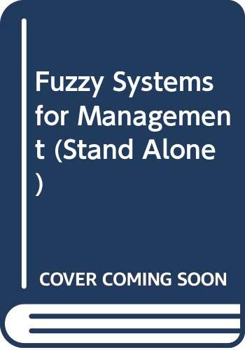 Imagen de archivo de Fuzzy Systems for Management a la venta por Zubal-Books, Since 1961