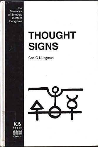 Thought Signs, The Semiotics of Symbols - Western Ideograms